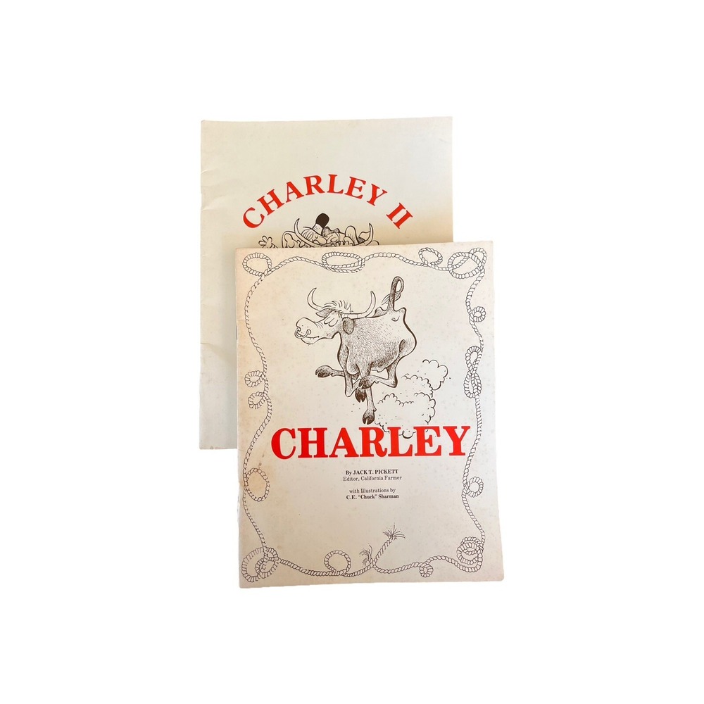 Charley I AND II By Jack T. Pickett Editor California Farmer 1983 Illustrated PB